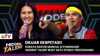 SORAYA RASYID! Waw! Diluar Prediksi Orang-Orang Kalo Itu Dia! | HIDDEN TALENT | EPS. 04 (5/5)