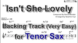 Isn't She Lovely - Backing Track with Sheet Music for Tenor Sax (Take -1 , Very Easy)