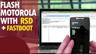 How to Flash Motorola Mobile's With Using RSD Lite & Fastboot Mode