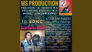 Tap Tap nappi SaReGaMa Naobi 10 song MS.