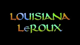 Louisiana's LeRoux 2018