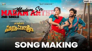 Madam Sir Madam Anthe Song Part - 2 (art of making music) Telugu Vlog