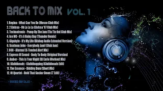 Back To Mix - Mixed  by Dijo