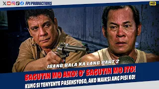 Kakanta ka din naman pala kay FPJ, Dami mo pang alam! | Isang Bala Ka Lang Part 2 | Fernando Poe Jr.