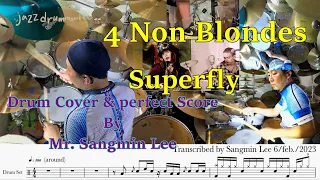 Superfly - 4 Non blondes Drum Cover & Free Score