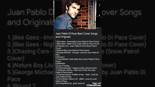 Juan Pablo Di Pace Originals and Cover Songs