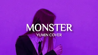 monster (lyrics) - female version// yumin cover// justin bieber & shawn mendes