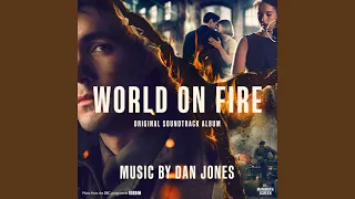 World on Fire (Title Theme)