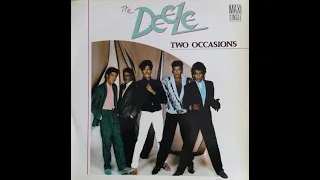 The Deele - Two Occasions  25 to 67hz