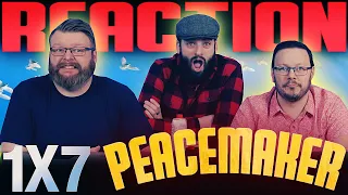 Peacemaker 1x7 REACTION!! "Stop Dragon My Heart Around"