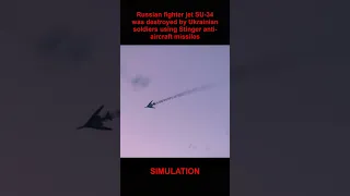 Russian fighter jet SU 34 was destroyed by Ukrainian soldiers using Stinger anti aircraft missiles