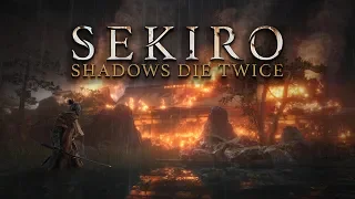 SEKIRO: SHADOWS DIE TWICE #1 ПУТЬ САМУРАЯ