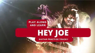 Hey Joe Guitar Chords | Jimi Hendrix | Play-Along Guitar Practice Track