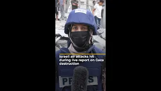 Israeli air attacks hit during live report on Gaza destruction | AJ #shorts