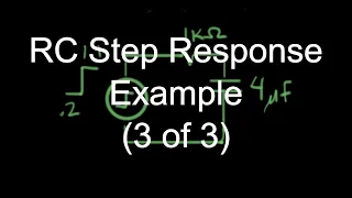 RC step response example (part 3 of 3)