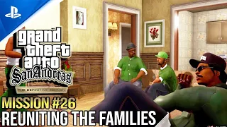 GTA San Andreas - The Definitive Edition - Mission #26 - Reuniting the Families