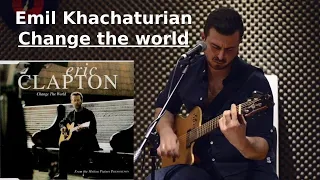 ROMANTIC MUSIC ‍❤️‍ ♫ "Change the World" (Eric Clapton cover). Nati Gale and Emil Khachaturian.