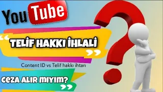 TELİF YEDİM CEZA ALIR MIYIM? - Youtube telif hakkı nedir ?