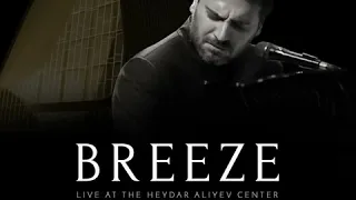 Sami Yusuf - Breeze (Live at the Heydar Aliyev Center) | Wonderful Music