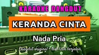 KERANDA CINTA KARAOKE DANGDUT ORIGINAL (NADA COWOK)