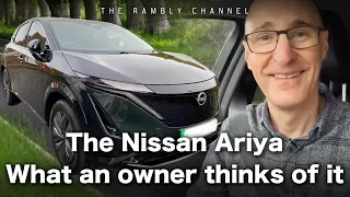 The Nissan Ariya - An Owner's Review