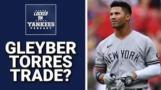 Are New York Yankees trading GLEYBER TORRES? | TRADE DEADLINE