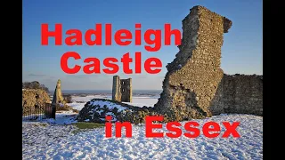 Hadleigh Castle, Essex