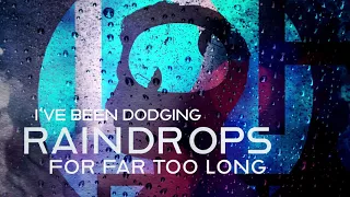 311 - Dodging Raindrops (Official Lyric Video)