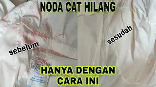 cara aman menghilangkan noda cat dibaju.