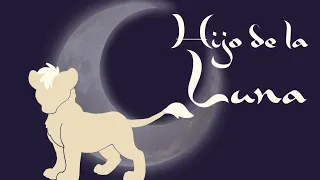Hijo de la Luna - (My Pride Animation)