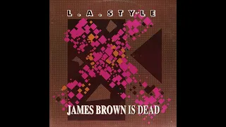 L.A. Style – James Brown Is Dead (Original Mix) - (Reactivate Volume 3 - Tranceteria)