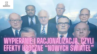 Wyparcie i racjonalizacja, czyli efekty uboczne "nowych świateł"