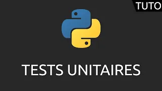 Tutoriel Python - tests unitaires