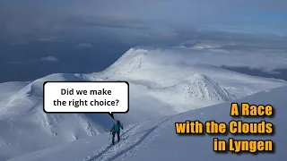 A Race with the Clouds in Lyngen