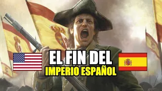 🇪🇦🇺🇲 La GUERRA Hispano-Estadounidense - El fin del Imperio Español - El desastre del 98.