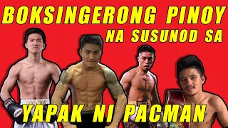 THE NEXT PACMAN? BOKSINGERONG PINOY NA SUSUNOD SA YAPAK NI PACMAN!