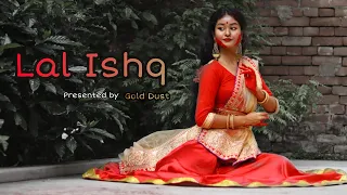 Laal Ishq | Ram-Leela | Priyanjana Dey | Gold Dust