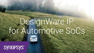 IP Driving Automotive SoCs | Synopsys