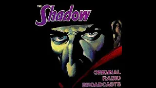 The Shadow (Radio) 1945 Out of This World