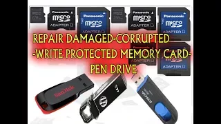 How To Repair Damaged Corrupted bad,Write Protected Memory Card Pen Drive