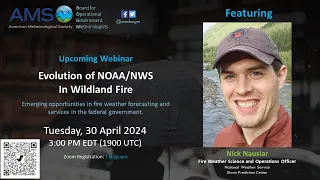 Evolution of NOAA/NWS in Wildland Fire