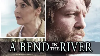 A Bend In The River (2021) | Full Movie