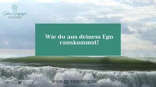WIe kommst du aus deinem #Ego raus!