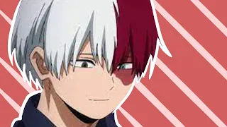 Todoroki Edit - Adore You