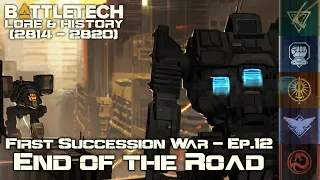 BattleTech Lore & History - First Succession War: End of the Road (MechWarrior Lore)
