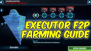 Executor F2P Farming Guide SWGOH