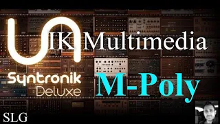 IK Multimedia | Syntronik Deluxe | M-Poly presets