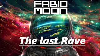 Fabio & Moon - The last Rave (Best of live mix set)