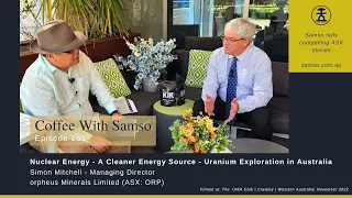 Nuclear Energy - A Cleaner Energy Source - Uranium Exploration in Australia - Orpheus Minerals Ltd