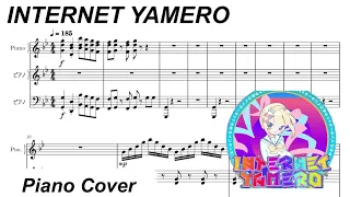 [NEEDY STREAMER OVERLOAD/NEEDY GIRL OVERDOSE] INTERNET YAMERO / Piano Cover